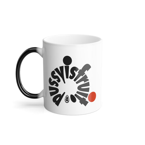 Pussvisfruit® Color Morphing Mug, 11oz