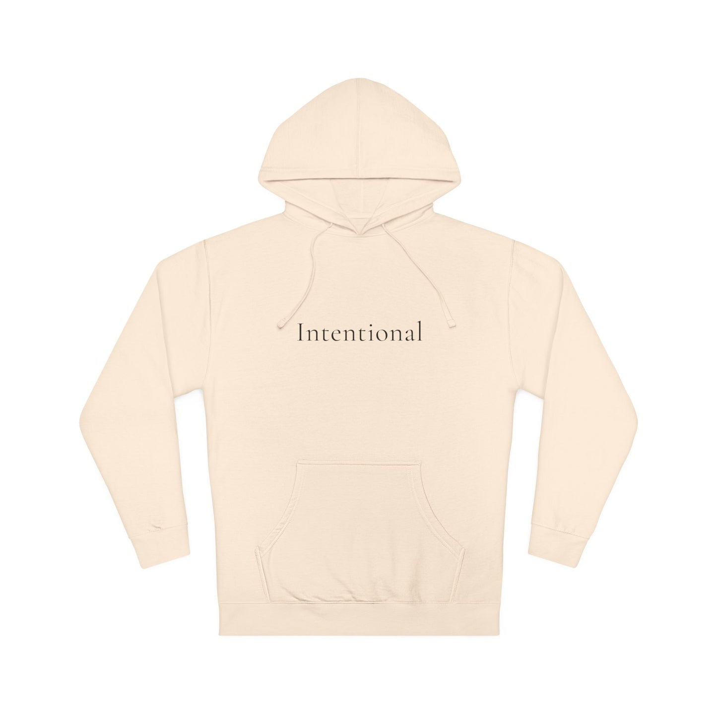 Intentional Hoodie
