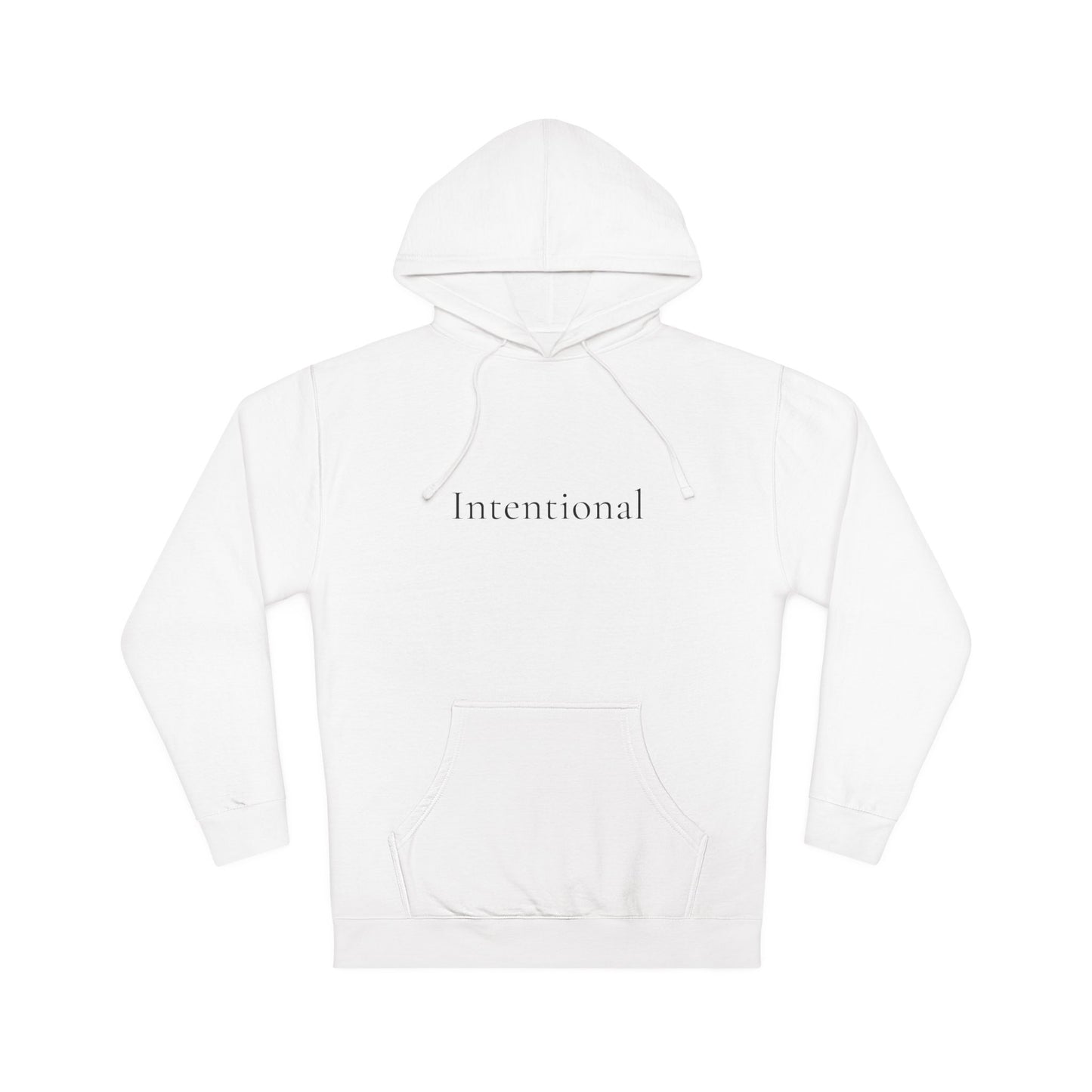 Intentional Hoodie