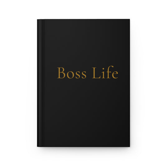 Boss Life Hardcover Journal Matte
