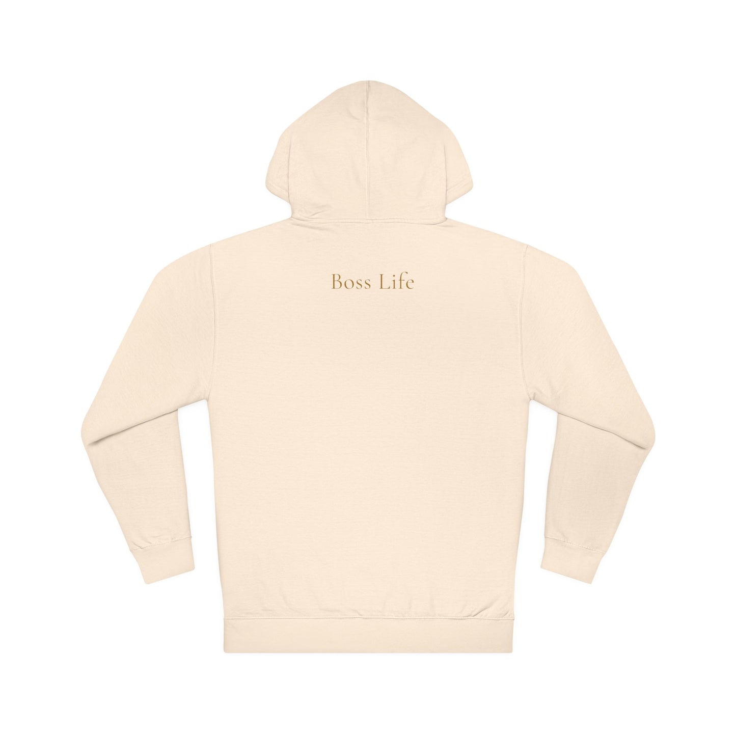 Intentional  Boss Life™ Hoodie